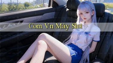 com vn Máy slot