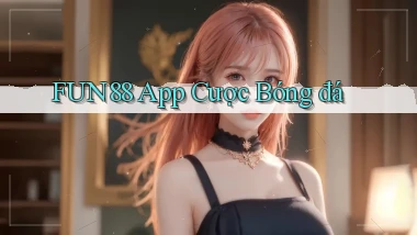 fun88 app cược bóng đá