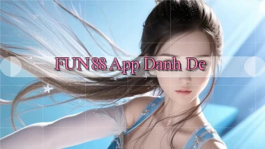 fun88 app danh de