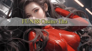 fun88 casino tha