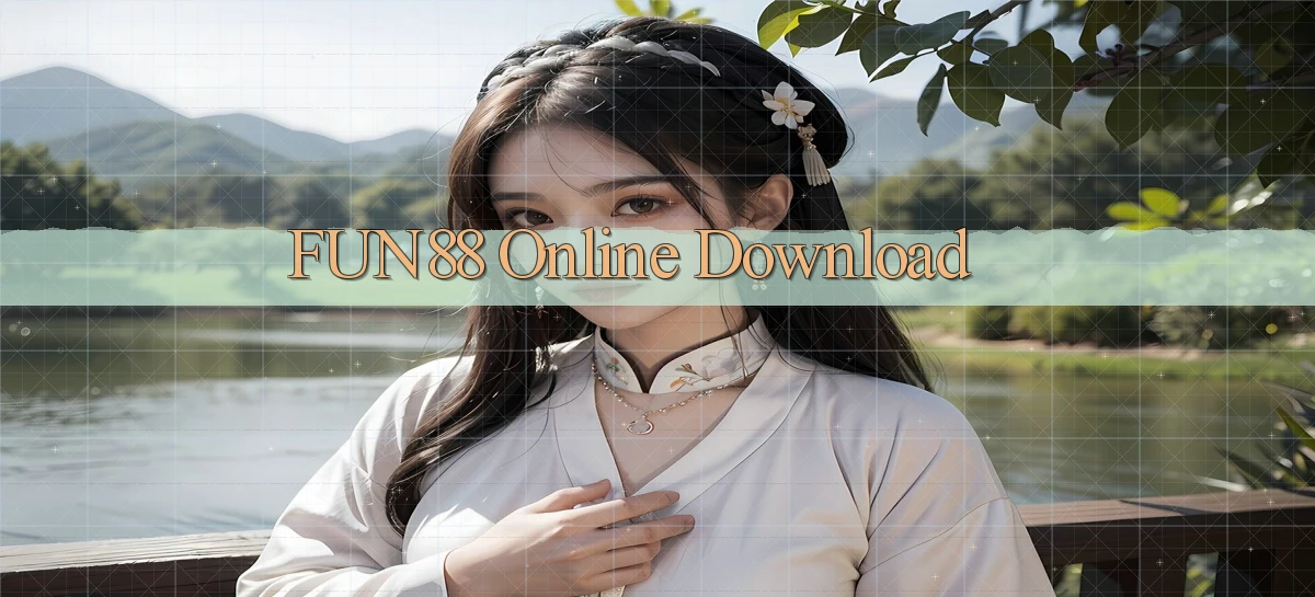 fun88 Online Download