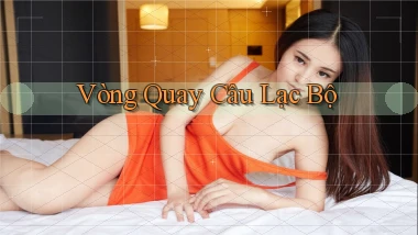 Vòng quay Câu lạc bộ